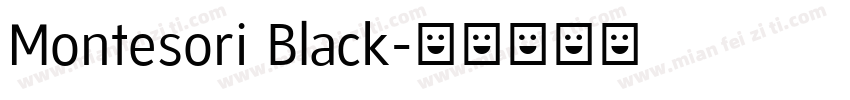 Montesori Black字体转换